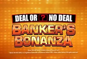 Deal or No Deal Banker's Bonanza
